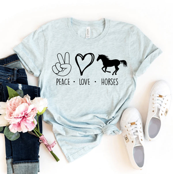 Peace Love Horses T-shirt